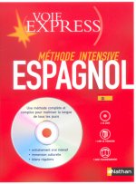 VOIE EXPRESS CD ESPAGNOL METHODE INTENSIVE