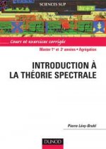 Introduction à la théorie spectrale