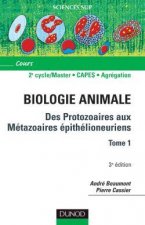 Des protozoaires aux métazoaires épithélioneuriens-Tome 1 - Tome 1 - 3ème édition