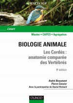 Biologie animale - Les Cordés - 9ème édition - Anatomie comparée des vertébrés