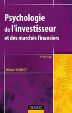 Psychologie de l'investisseur et des marchés financiers - 2ème édition