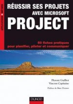 Réussir ses projets avec Microsoft Project - 50 fiches pratiques
