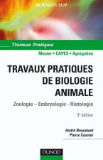 Travaux pratiques de biologie animale - 3ème édition - NP