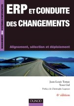 ERP et conduite des changements - 6ème édition - Alignement, sélection et déploiement