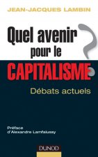 Quel avenir pour le capitalisme ?