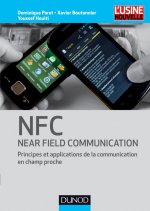 NFC (Near Field Communication) - Principes et applications de la communication en champ proche