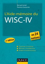 L'Aide-mémoire du Wisc-IV - 2e éd. - en 24 notions