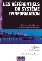 Les référentiels du système d'information - Données de référence et et architectures d'entreprise