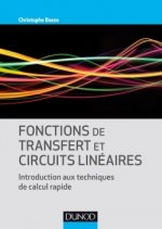 Fonctions de transfert et circuits linéaires - Introduction aux techniques de calcul rapide