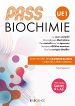 PASS Biochimie - Manuel : cours + entraînements corrigés