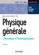 Physique générale - Tome 1 - 2e éd. - Mécanique et thermodynamique