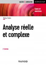 Analyse réelle et complexe - 3e éd. - Cours et exercices