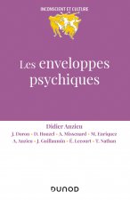 Les enveloppes psychiques - 2e éd.