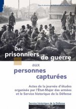 Des prisonniers de guerre aux personnes capturées