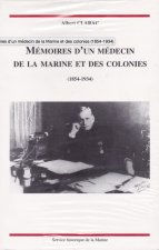 Mémoires d'un médecin de la Marine et des colonies [1854-1934]