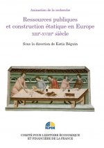 ressources publiques et construction étatique en europe xiii e-xviiie siècle