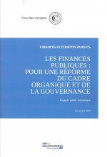 Les finances publiques : Pour une réforme du cadre organique et de la gouvernance