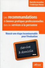 Les recommandations de bonnes pratiques professionnelles dans les services à la personne