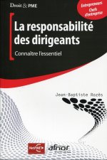 La responsabilité du dirigeant