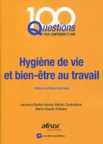 Hygiène de vie et bien-être au travail