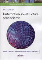 PRATIQUE DE L INTERACTION SOL STRUCTURE SOUS SEISME