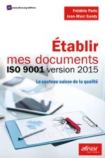 Etablir mes documents ISO 9001 version 2015