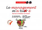 Le management m'a tuer é