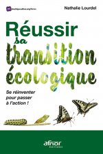 Réussir sa transition écologique