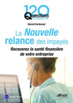 La nouvelle relance des impayés