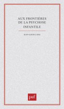 Frontières de la psychose infantile
