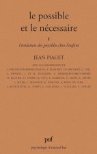 Le possible et le nécessaire - tome 1