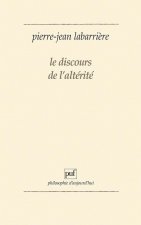 Le discours de l'alterité
