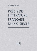 Précis littérature française XXe siècle