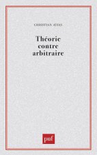 Théorie contre arbitraire