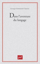 Dans l'aventure du langage