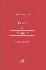 Piaget et l'enfant