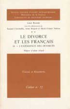 LE DIVORCE ET LES FRANCAIS. L'EXPERIENCE DES DIVORCES