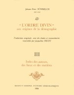 JOHANN PETER SUSSMILCH.   L ORDRE DIVIN   AUX ORIGINES DE LA DEMOGRAP