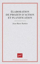 Élaboration de projets d'action et planification