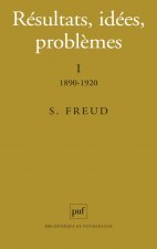 Résultats, idées, problèmes. Tome I : 1890-1920