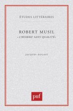 Robert Musil. « L'Homme sans qualités »