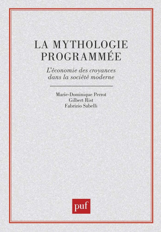 La mythologie programmée