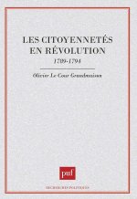 Les citoyennetés en révolution, 1789-1794