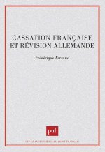 Cassation française et révision allemande