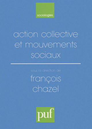 Action collective et mouvements sociaux