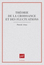 Théorie de la croissance et des fluctuations