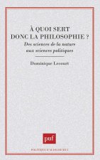 À quoi sert donc la philosophie ?
