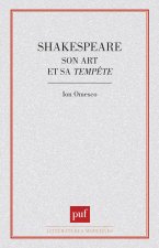 Shakespeare, son art et sa tempête
