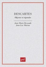 Descartes. Objecter et répondre
