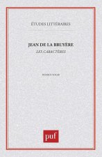 Jean de la Bruyère : «  les caractères  »